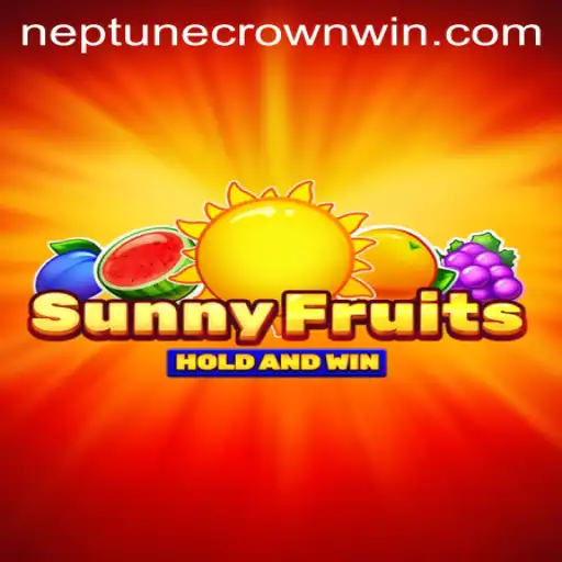 Exploring the Exciting World of SunnyFruits and the Quest for the Neptune Crown
